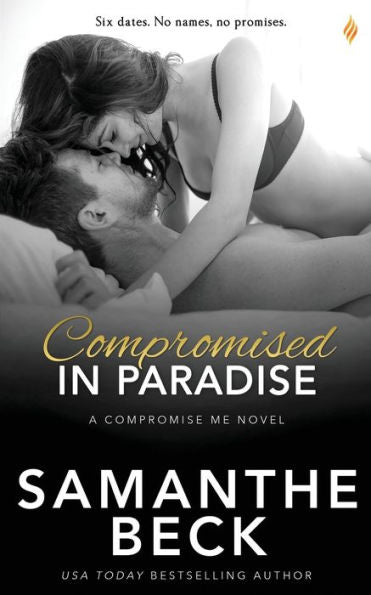Compromised in Paradise (Compromise Me)