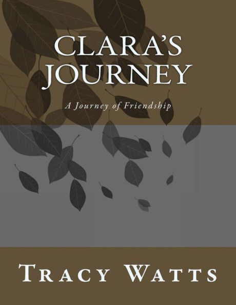 El viaje de Clara: un viaje por los senderos de las amistades
