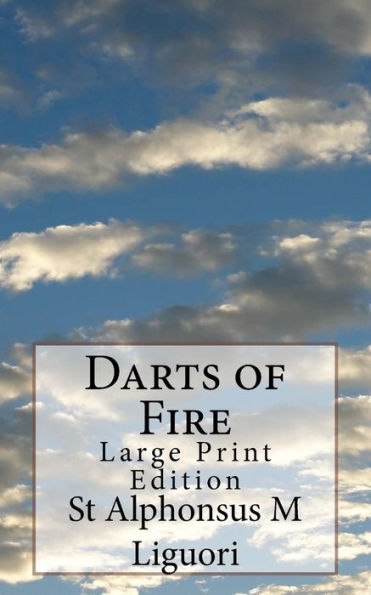 Darts of Fire: Large Print Edition