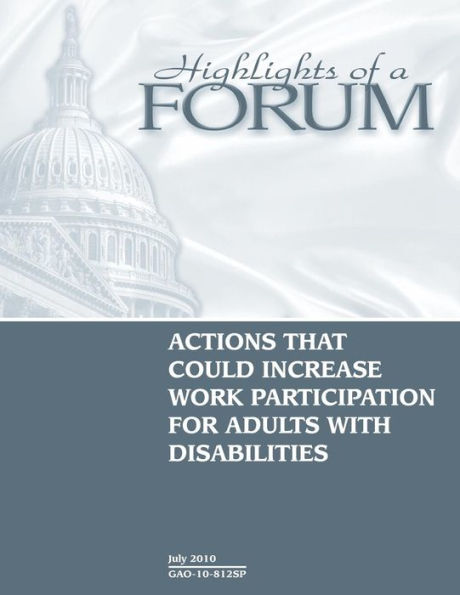 Actions that could increase work participation for adults with disabilities.