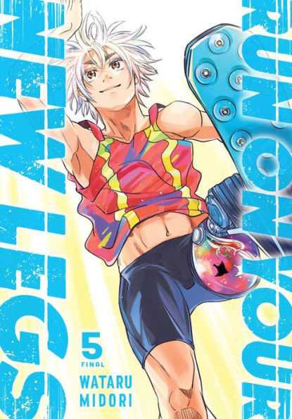 Run On Your New Legs, Vol. 5 (Volume 5) (Run On Your New Legs, 5)