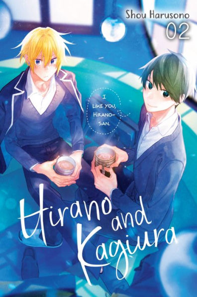 Hirano And Kagiura, Vol. 2 (Manga) (Hirano And Kagiura (Manga))