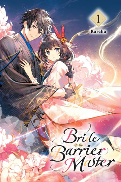 Bride Of The Barrier Master, Vol. 1 (Bride Of The Barrier Master, 1)