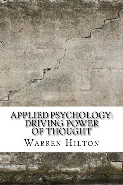Applied Psychology: Driving Power of Thought