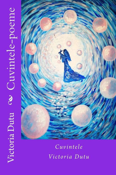 Cuvintele-Poeme (Romanian Edition)