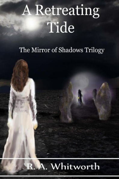 A Retreating Tide (The Mirror of Shadows)