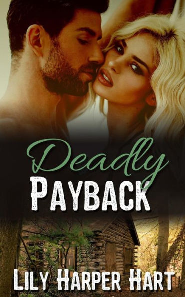 Deadly Payback (Hardy Brothers Security)