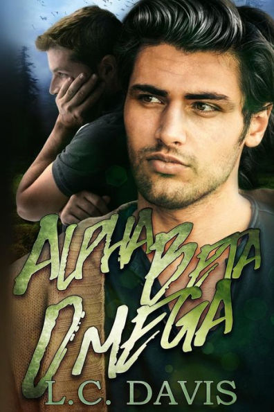 Alpha, Beta, Omega (The Mountain Shifters)