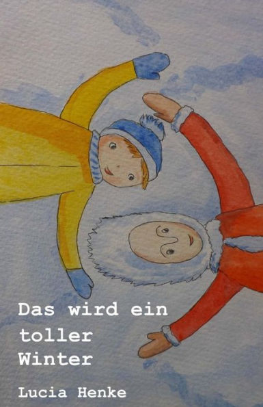 Das wird ein toller Winter (German Edition)