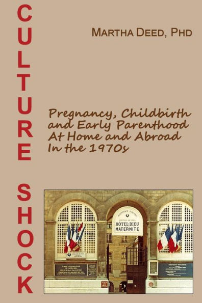 Choque cultural: embarazo, parto y paternidad temprana en el país y en el extranjero en la década de 1970
