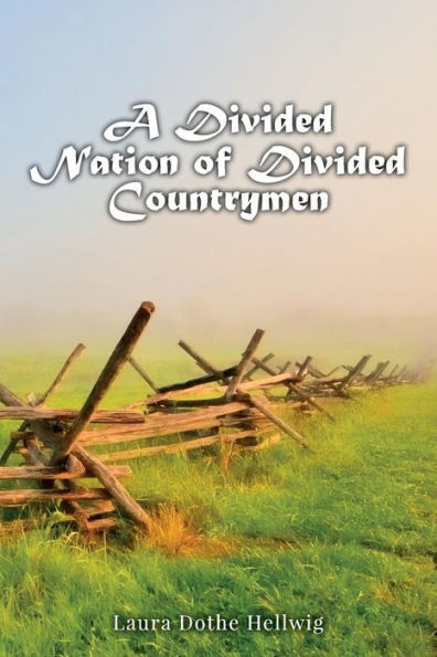 A Divided Nation of Divided Countrymen