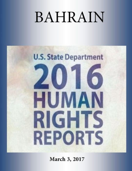 BAHREIN Informe de DERECHOS HUMANOS 2016