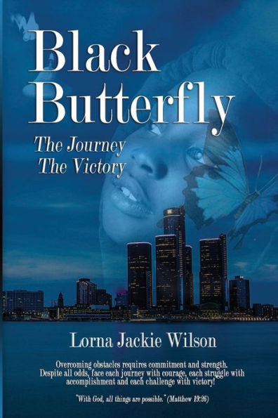 Black Butterfly: The Journey - The Victory (Black Butterfly Series)
