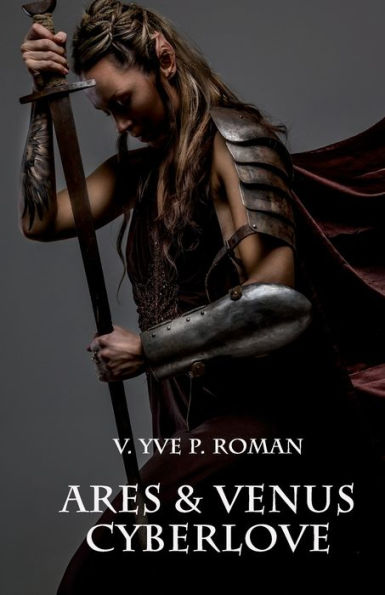 Ares & Venus Cyberlove (German Edition)