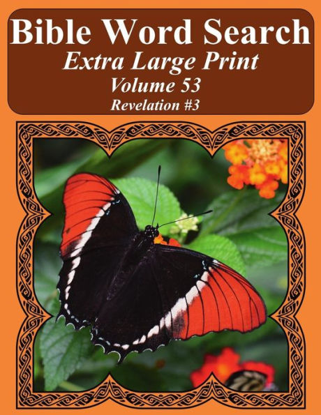 Búsqueda de palabras bíblicas en letra extra grande Volumen 53: Apocalipsis #3 (Rompecabezas de búsqueda de palabras bíblicas para adultos con letra gigante, edición mariposa)