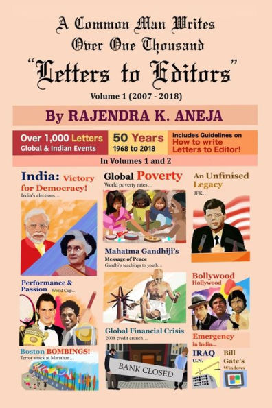 A COMMON MAN WRITES, OVER ONE THOUSAND "LETTERS TO EDITORS", VOLUME 1
