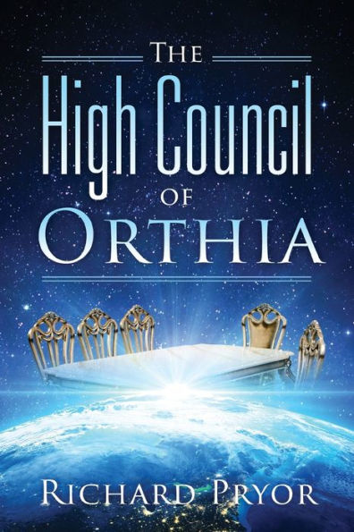 The High Council Of Orthia - 9781977253866