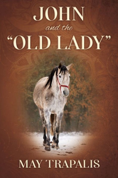 John And The "Old Lady"