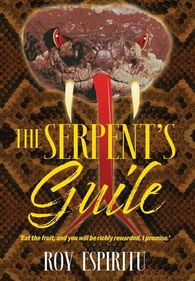 The Serpent's Guile - 9781977254870