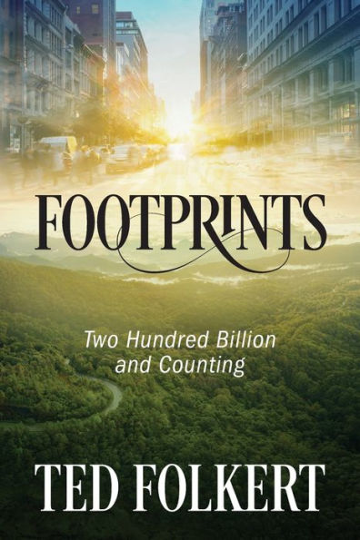 Footprints: Two Hundred Billion And Counting