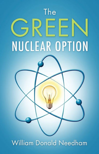 The Green Nuclear Option - 9781977259325