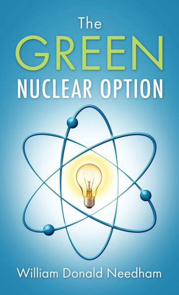 The Green Nuclear Option - 9781977259332