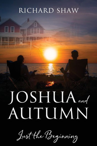 Joshua And Autumn: Just The Beginning