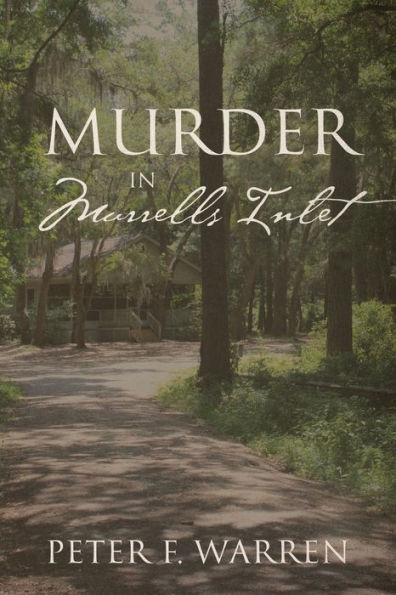 Murder In Murrells Inlet