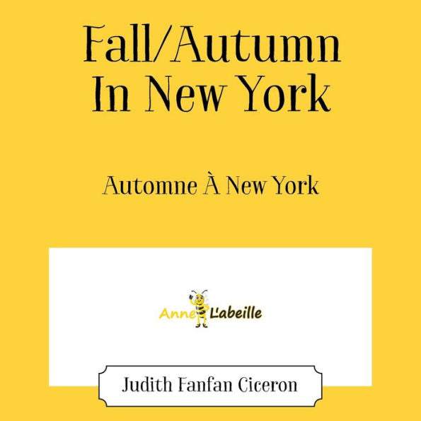 Fall/Autumn In New York: Automne À New York