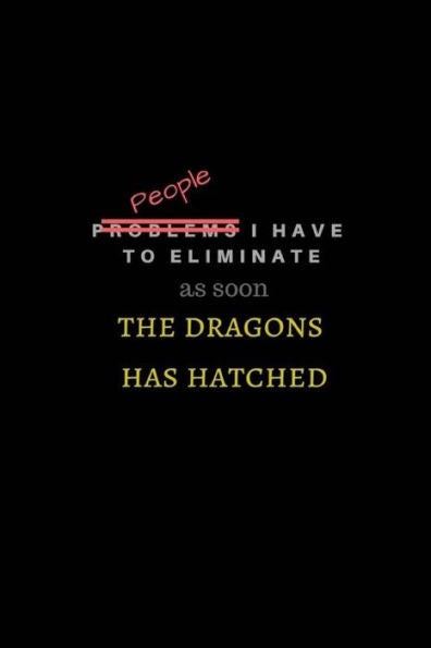 Tan pronto como los dragones nacieron