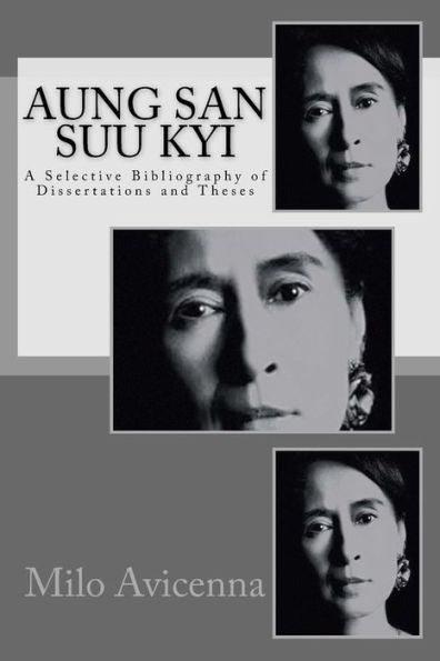 Aung San Suu Kyi: una bibliografía selectiva de disertaciones y tesis