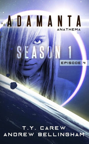 Anathema: Season 1, Episode 4 (Adamanta)