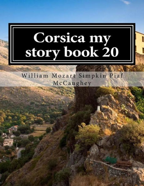 Córcega mi libro de cuentos 20: memorias (mi vida)