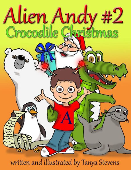 Alien Andy #2: Navidad del cocodrilo