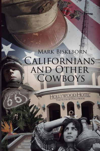 Californians and Other Cowboys 2 ed.