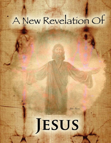 Una nueva revelación de Jesús