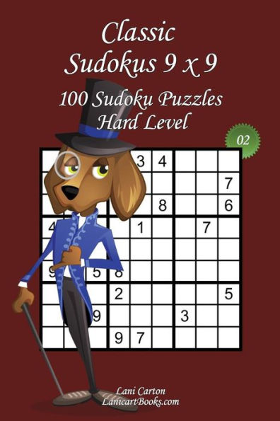 Classic Sudoku 9x9 - Hard Level - N°2: 100 Hard Sudoku Puzzles – Format easy to use and to take everywhere (6"x9")