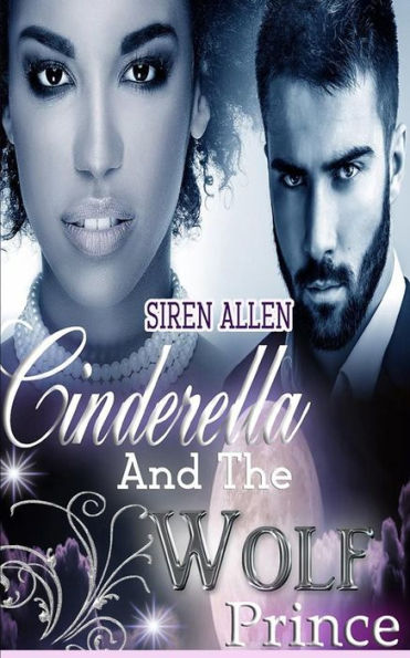 Cinderella And The Wolf Prince (Siren's Tales)