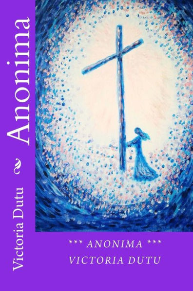 Anonima (Romanian Edition)