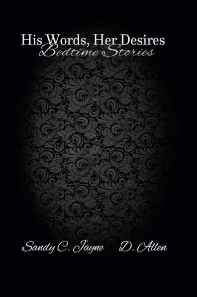 BedTime Stories: His Words Her Desires