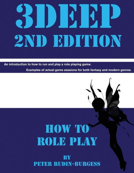 3Deep 2nd Edition How To Role Play