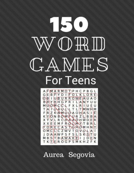 150 Word Games For Teens: Hard Teen Sudoku Word Search 400 Puzzles Challenging
