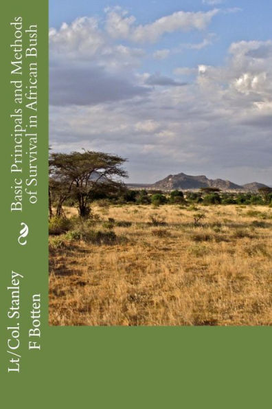 Basic Principals and Methods of Survival in African Bush