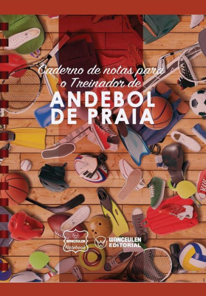 Caderno de notas para o Treinador de Andebol de Praia (Portuguese Edition)