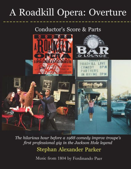 A Roadkill Opera Overture: Conductor's Score & Parts