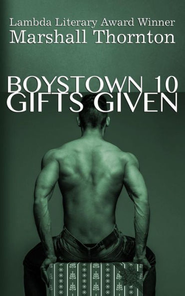 Boystown 10: Regalos dados (Boystown Mysteries)