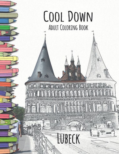 Cool Down - Adult Coloring Book: Lubeck