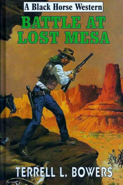 Batalla en Lost Mesa (Black Horse Western)