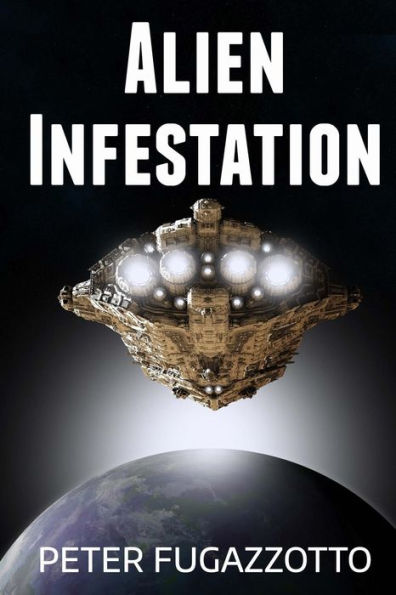 Alien Infestation
