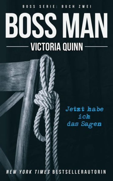 Boss Man (German) (German Edition)